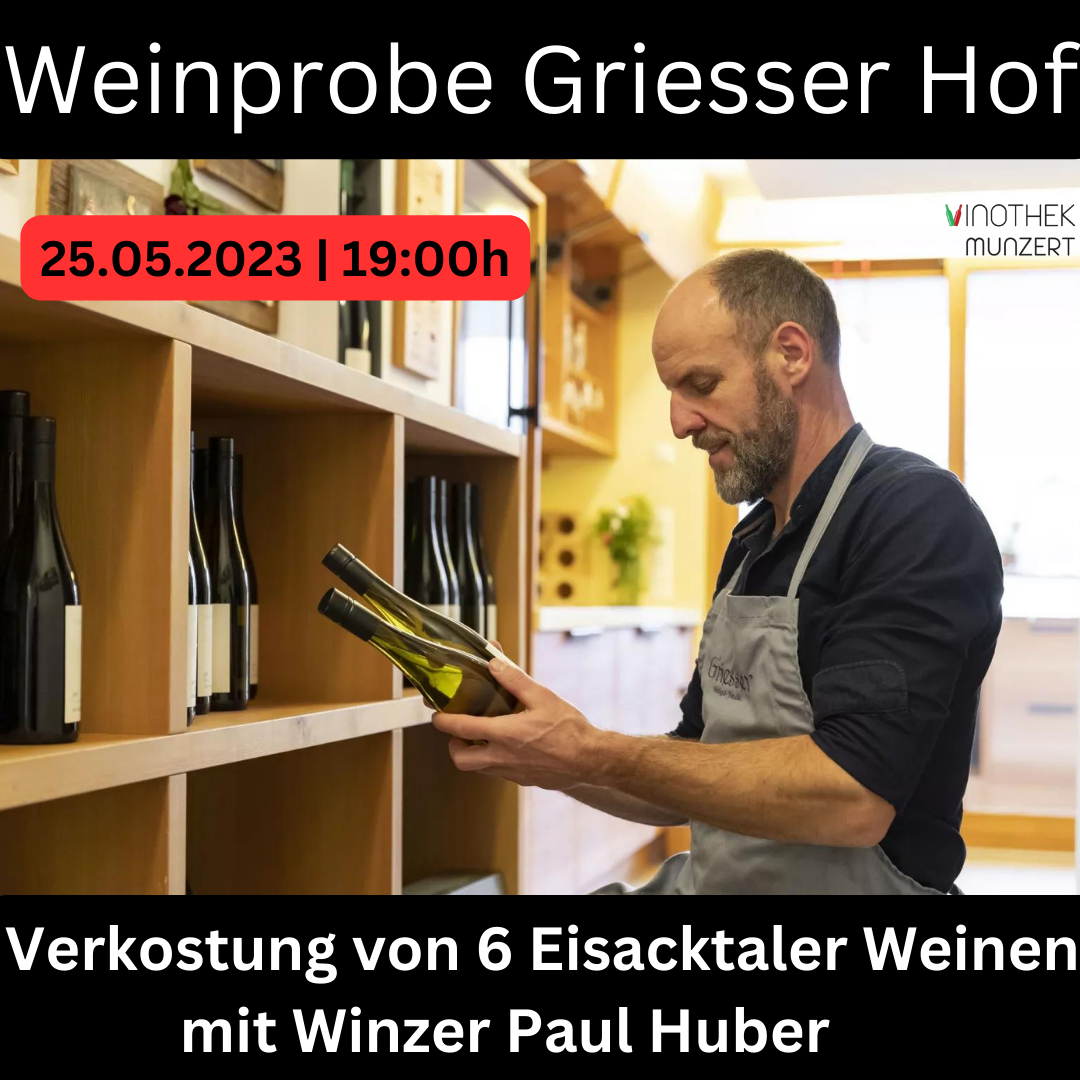 Griesser Hof bei Vinothek Munzert